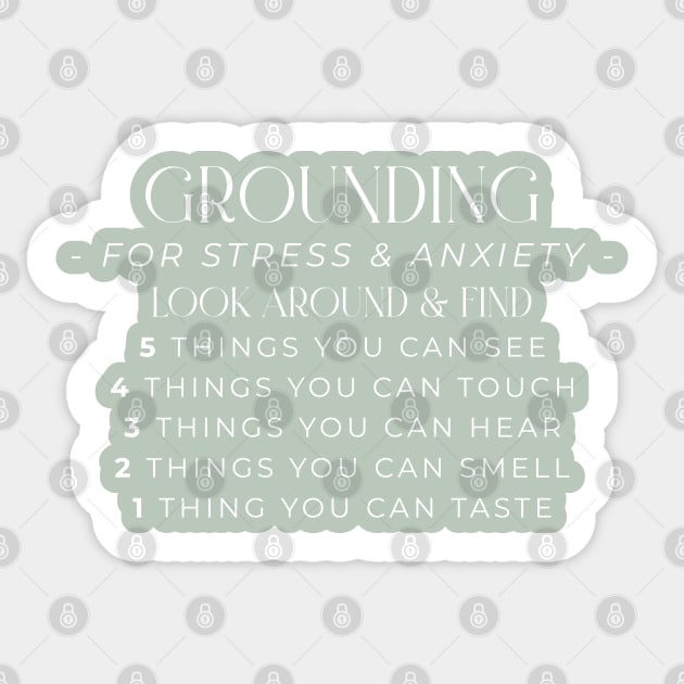 Grounding for Stress and Anxiety Sticker by BeKindToYourMind